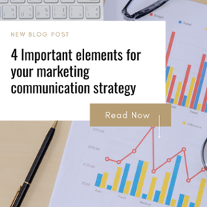 DGM | 4 Important elements for your marketing communication strategy